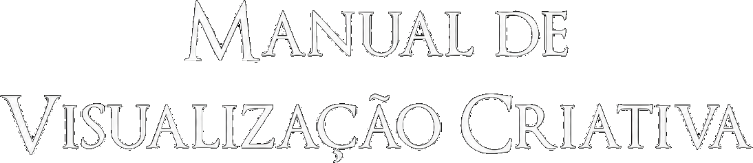 Manual de Visualização Criativa